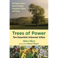Trees of Power: Ten Essential Arboreal Allies