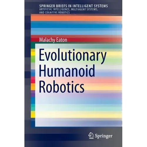 Evolutionary Humanoid Robotics