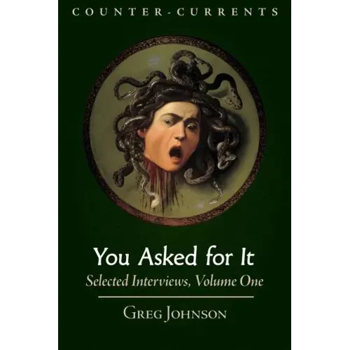 You Asked for It: Selected Interviews, Volume 1