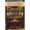 Tapestry of a Life: A Modern Odyssey Spanning Three Continents