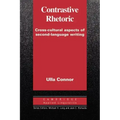 Contrastive Rhetoric: Cross-Cultural Aspects of Second Language Writing