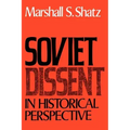 Soviet Dissent in Historical Perspective