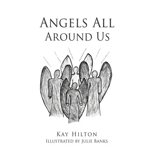 Angels All Around Us