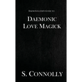 Daemonic Love Magick