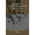 El Inca, Comentarios Reales