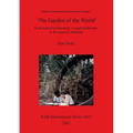 'The Garden of the World': An historical archaeology of sugar landscapes in the eastern Caribbean