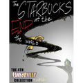 The Starbucks at the End of the World: The 4th Candorville Collection