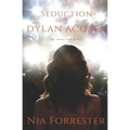 The Seduction of Dylan Acosta