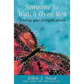 Someone to Watch Over You: Finding your strength within