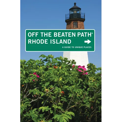 Rhode Island Off the Beaten Path