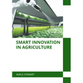 Smart Innovation in Agriculture