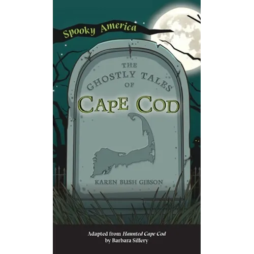 Ghostly Tales of Cape Cod