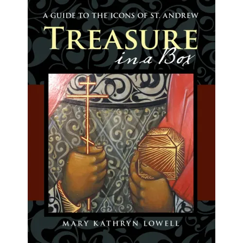 Treasure in a Box: A Guide to the Icons of St. Andrew