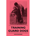 Training Guard Dogs