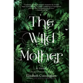 The Wild Mother