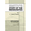 Smith's Story of the Mennonites