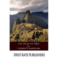 The Incas of Peru