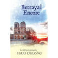 Betrayal Encore