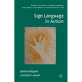 Sign Language in Action
