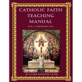 Catholic Faith Teaching Manual - Level 3: Intermediary Level