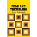 Fear and Trembling