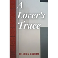 A Lover's Truce