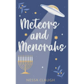 Meteors and Menorahs
