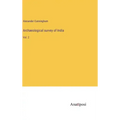 Archaeological survey of India: Vol. 2