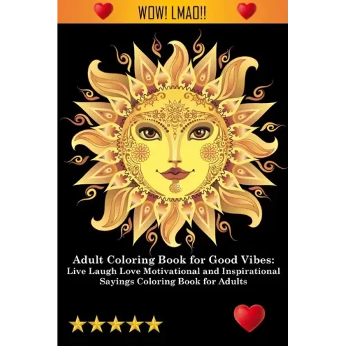 Adult Coloring Book for Good Vibes