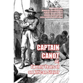 Captain Canot: or, Twenty Years of an African Slaver