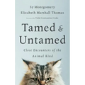 Tamed and Untamed: Close Encounters of the Animal Kind