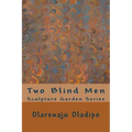 Two Blind Men