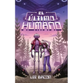 Ultimo Humano, El