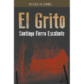El Grito: Misterio en Español