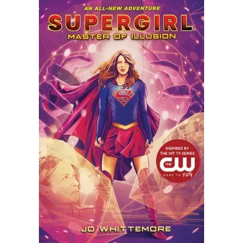 Supergirl: Master of Illusion: (Supergirl Book 3)