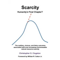 Scarcity - Humanity's Final Chapter
