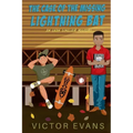 The Case of the Missing Lightning Bat: An Evan Sinclair Mystery