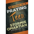 The Power of a Praying Teen