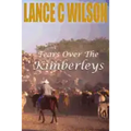 Tears Over The Kimberleys