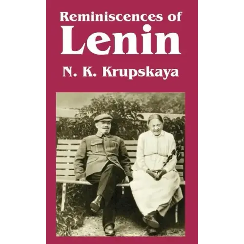 Reminiscences of Lenin