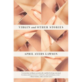 Virgin and Other Stories