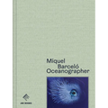 Miquel Barceló Oceanographer