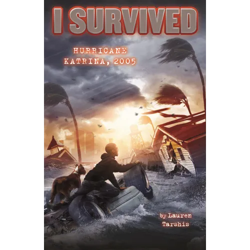 I Survived Hurricane Katrina, 2005