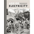 Age of Electricity: Pioneering Achievements in Electrical Engineering