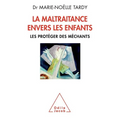 Child Abuse / LA MALTRAITANCE ENVERS LES ENFANTS