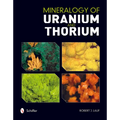 Mineralogy of Uranium and Thorium