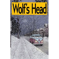 Wolf's Head Volume 8 - An Original Graphic Novel Series: Haunted by loss, Lauren Greene and her loyal dog embark on a perilous road trip from Alaska t