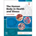 The Human Body in Health and Illness