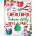 Christmas Scissor Skills Cut and Paste: Activity Book for kids, Ages 3-5, Pictures Coloring and Cutting Practice Preschool Workbook