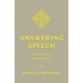 Answering Speech: The Life of Prayer as Response to God